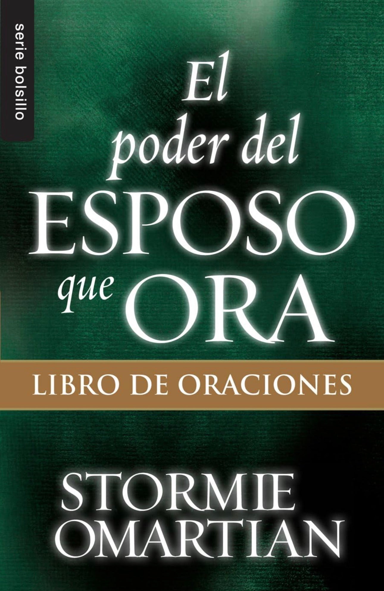 El Poder del Esposo que Ora