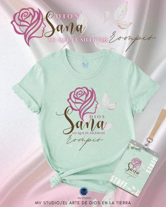Dios sana lo que el silencio rompio camisetas