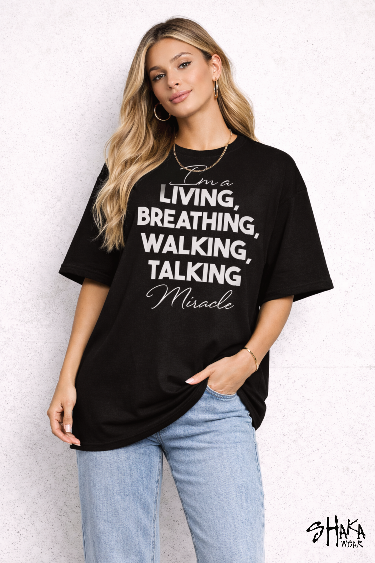 I'm a Miracle ShakaWear T-Shirt